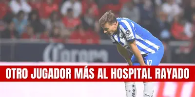 Las lesiones no paran para los Rayados.