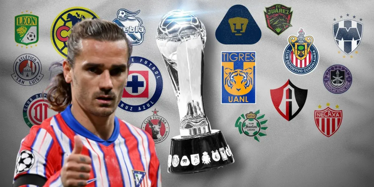 Antoine Griezmann junto a clubes de la Liga MX / FOTO GOAL